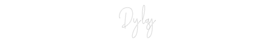 Custom Neon Text- Dylzy