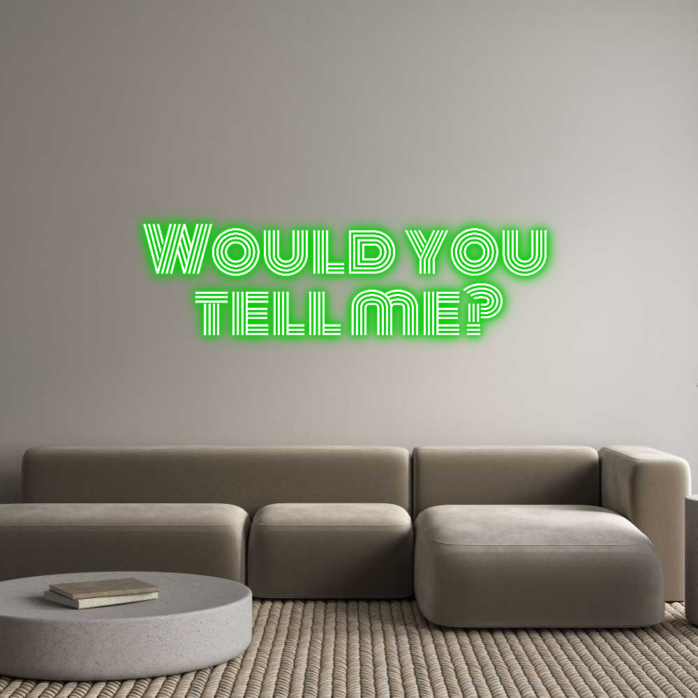 Custom Neon Text - Would you
t...