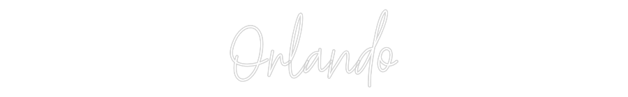 Custom Neon Text - Orlando