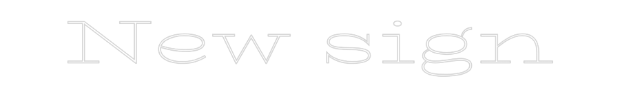 Custom Neon Text - New sign