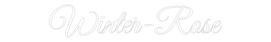 Custom Neon Text- Winter-Rose