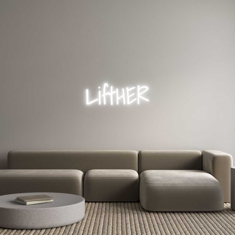 Custom Neon Text- LiftHER