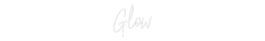 Custom Neon Text - Glow