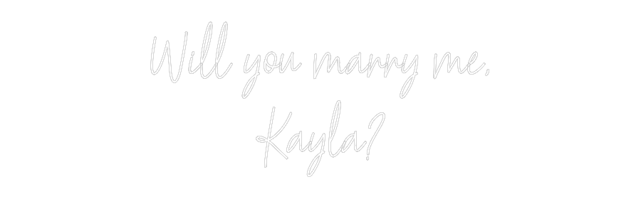 Custom Neon Text - Will you marr...