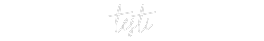 Custom Neon Text- testi