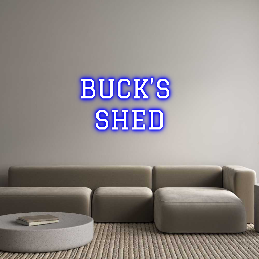 Custom Neon Text - BUCK’S
SHED