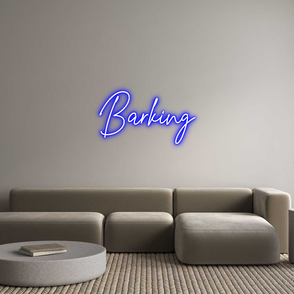 Custom Neon Text - Barking