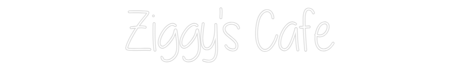 Custom Neon Text- Ziggy's Cafe