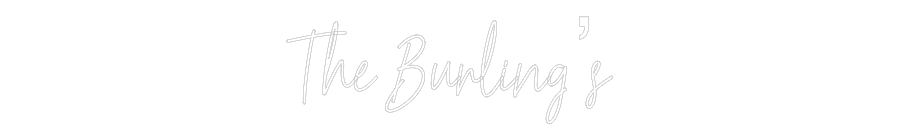 Custom Neon Text - The Burling’s