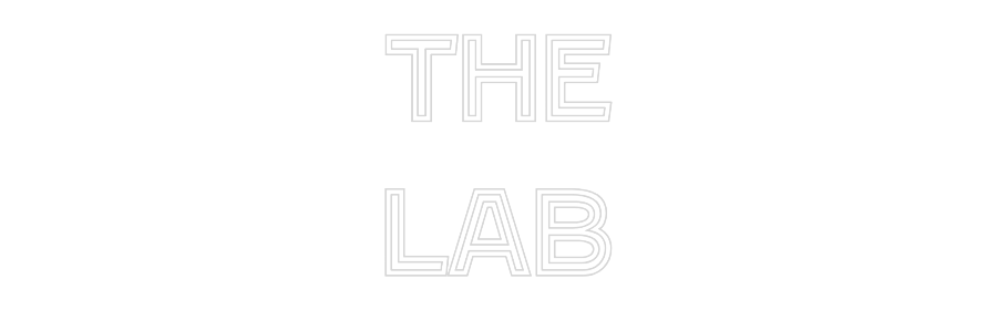 Custom Neon Text - THE
Lab