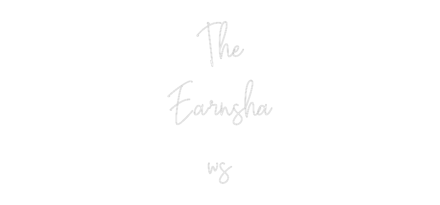 Custom Neon Text - The
Earnsha
...