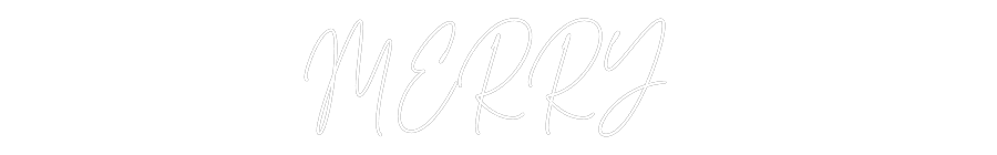 Custom Neon Text - MERRY