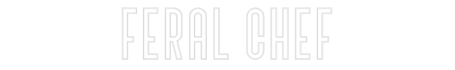Custom Neon Text - FERAL CHEF