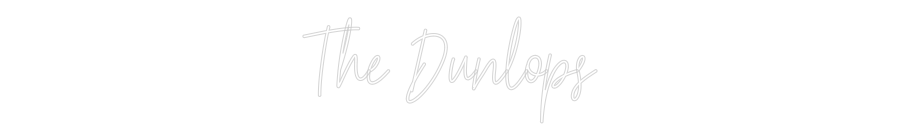 Custom Neon Text - The Dunlops