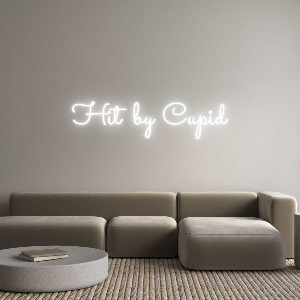 Custom Neon Text - Hit by Cupid