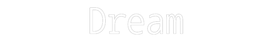 Custom Neon Text - Dream