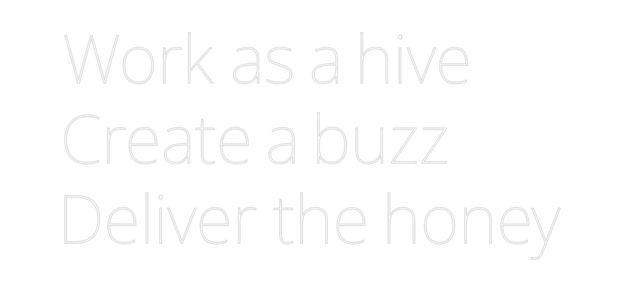 Custom Neon Text - Work as a hiv...