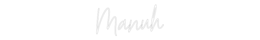 Custom Neon Text - Manuh