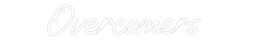 Custom Neon Text - Overcomers