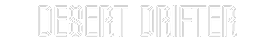 Custom Neon Text - Desert Drifter