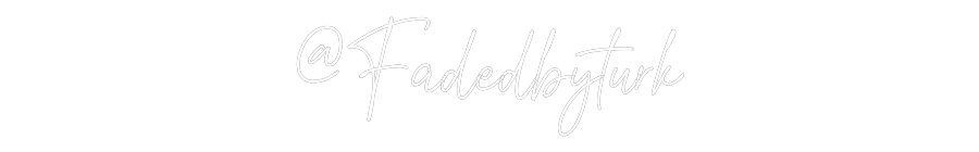 Custom Neon Text- @Fadedbyturk