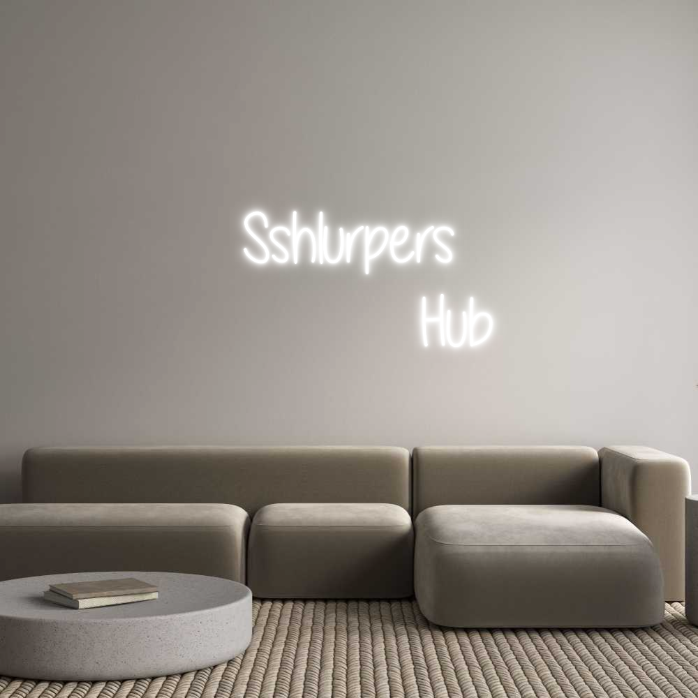 Custom Neon Text - Sshlurpers
...