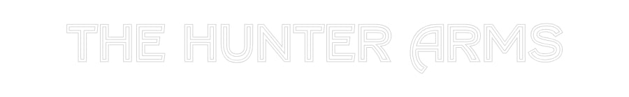 Custom Neon Text- The Hunter Arms