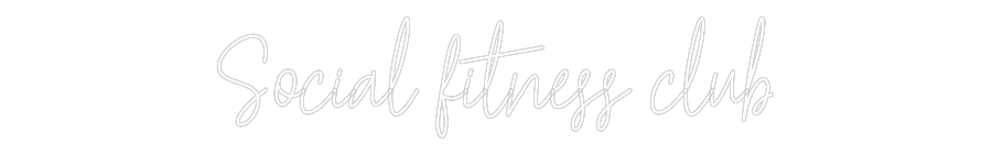 Custom Neon Text - Social fitnes...