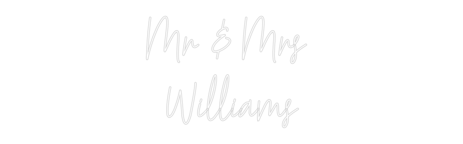 Custom Neon Text- Mr & Mrs
Wi...