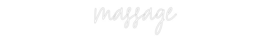 Custom Neon Text - massage