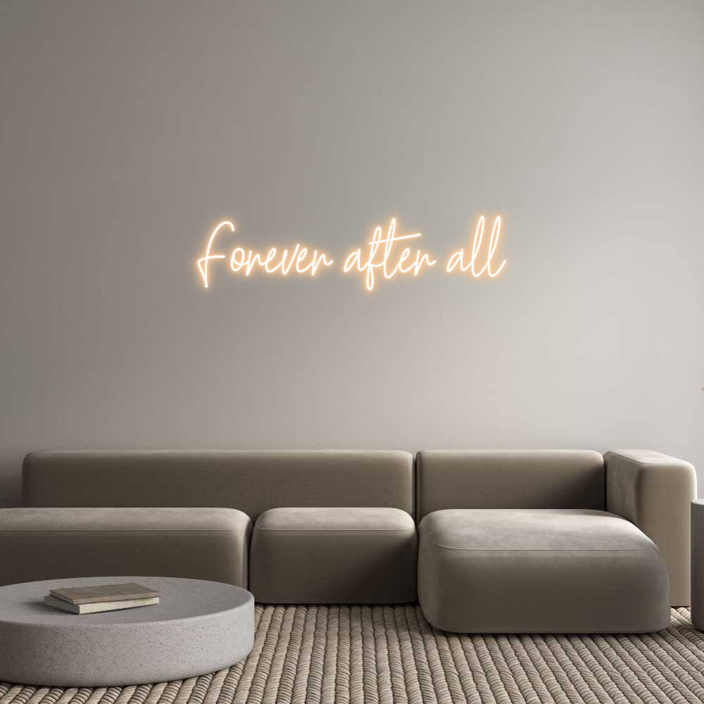 Custom Neon Text - Forever after...