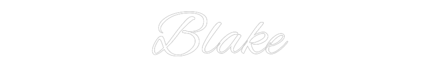 Custom Neon Text- Blake