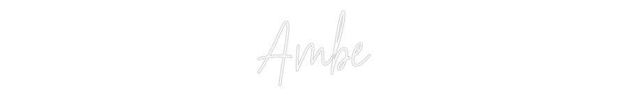 Custom Neon Text - Ambe