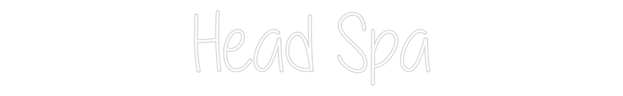 Custom Neon Text - Head Spa