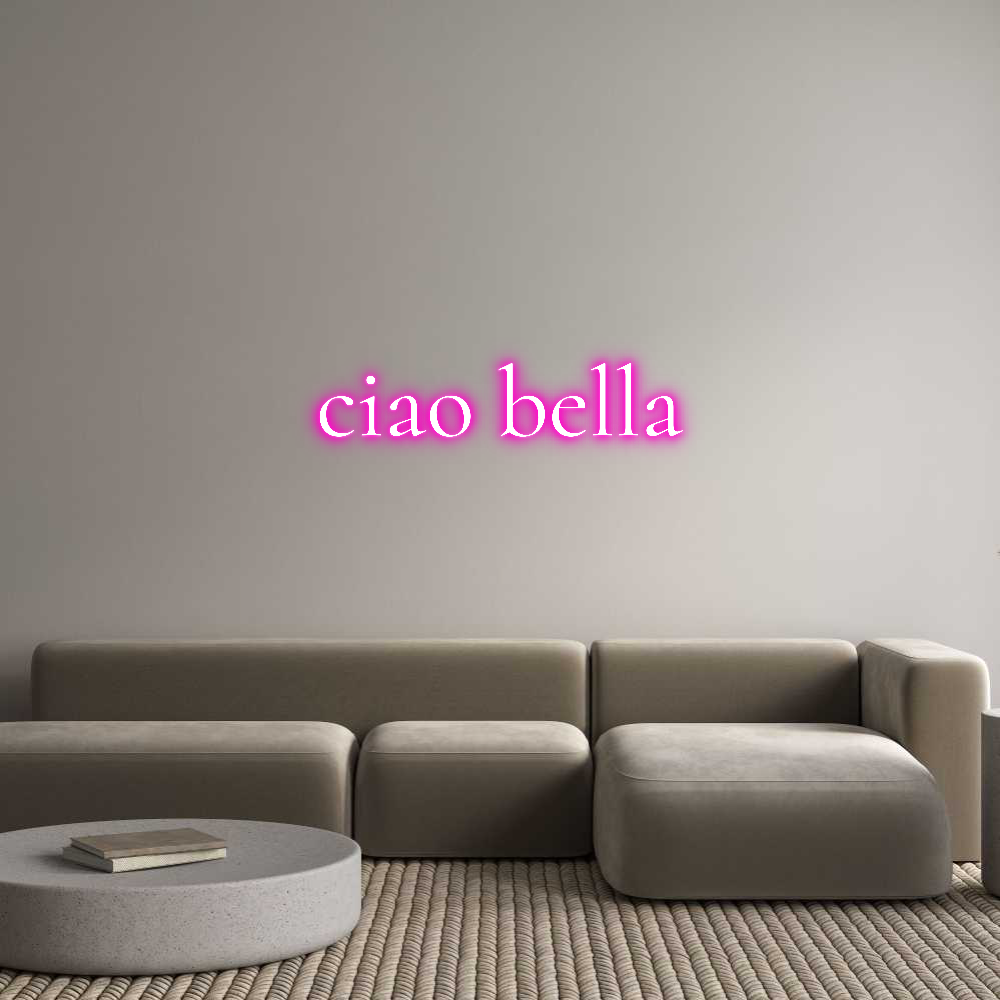 Custom Neon Text- ciao bella