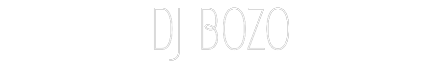 Custom Neon Text - DJ BOZO