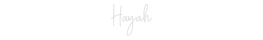 Custom Neon Text - Hayah