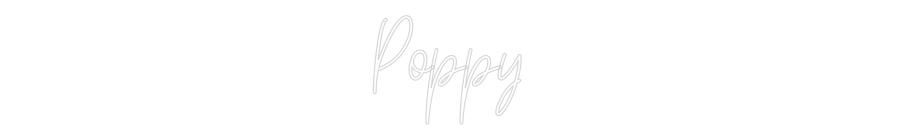 Custom Neon Text - Poppy