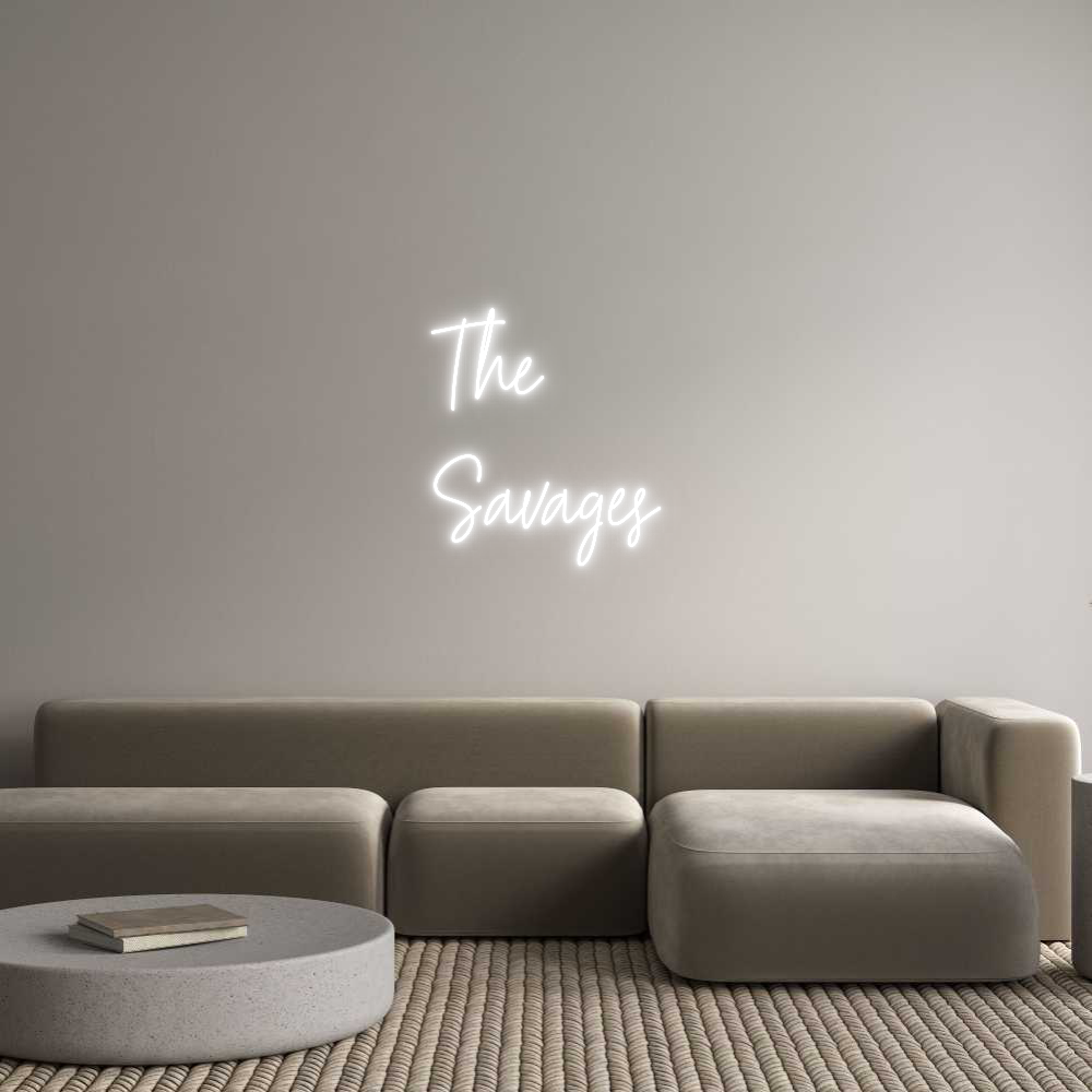 Custom Neon Text - The
Savages