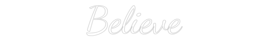 Custom Neon Text - Believe