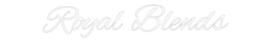 Custom Neon Text - Royal Blends