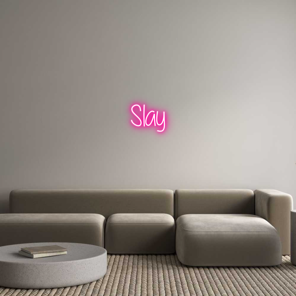 Custom Neon Text - Slay