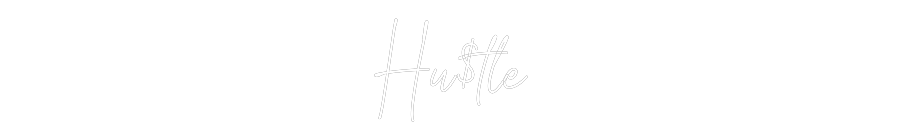 Custom Neon Text - Hu$tle