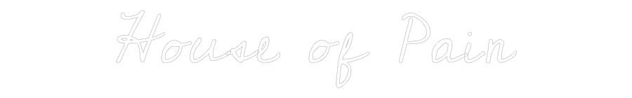 Custom Neon Text - House of Pain