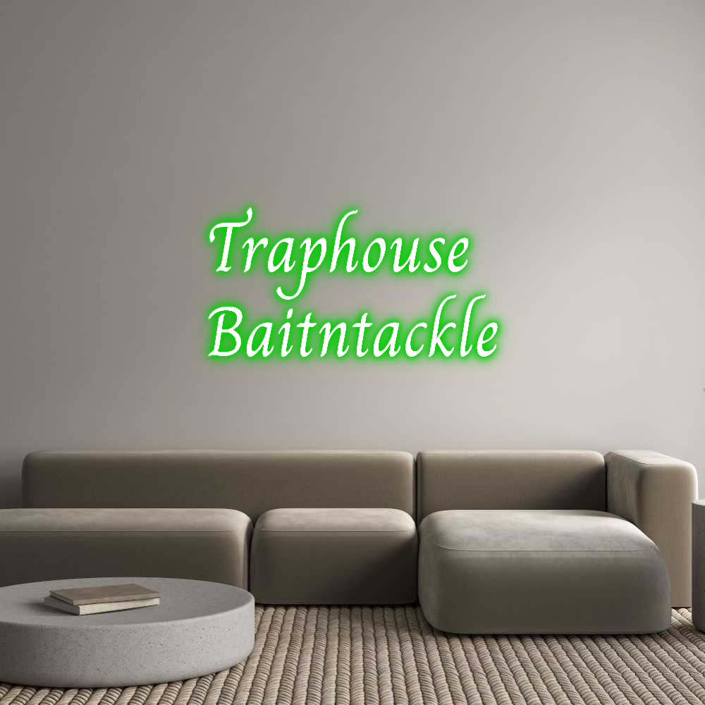 Custom Neon Text - Traphouse
B...
