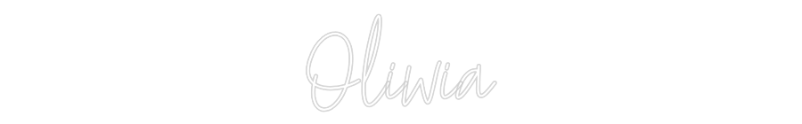 Custom Neon Text- Oliwia