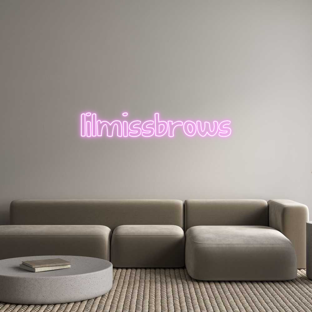 Custom Neon Text - lilmissbrows