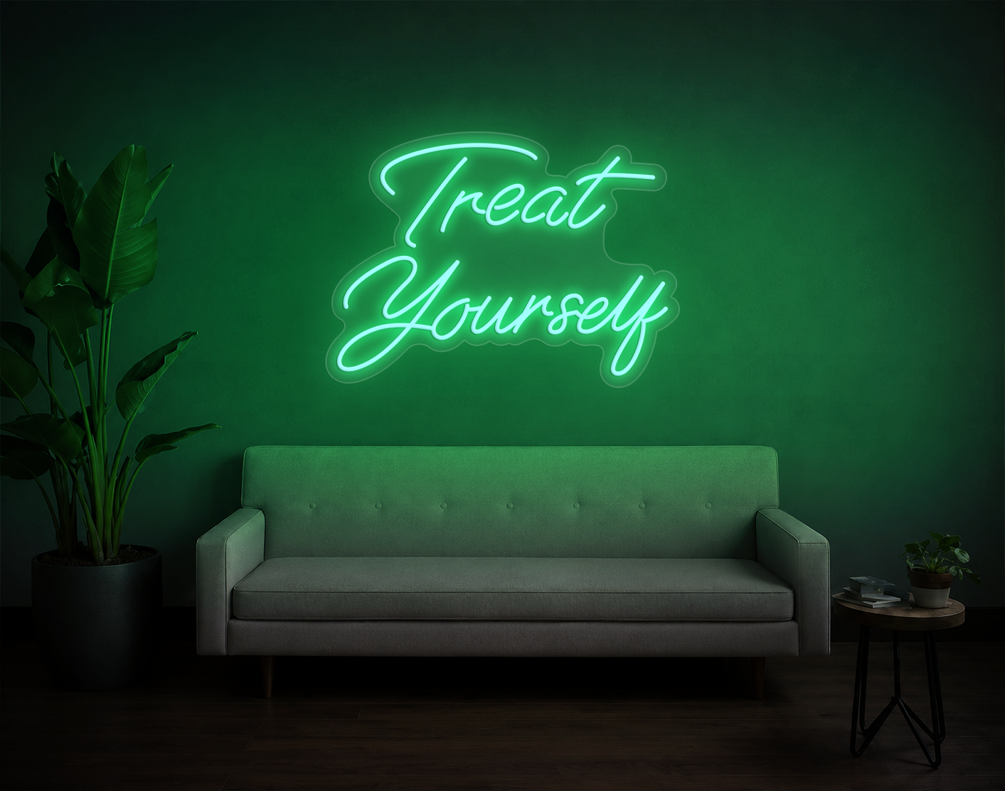 Treat Yourself LED Neon Sign
