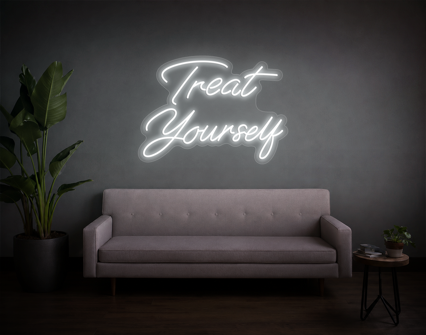 Treat Yourself LED Neon Sign