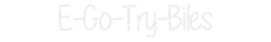Custom Neon Text - E-Go-Try-Biles